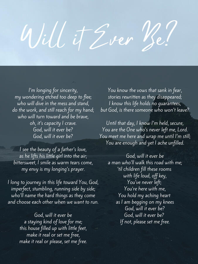 Will it Ever Be Lyrics Will it Ever Be Lyrics